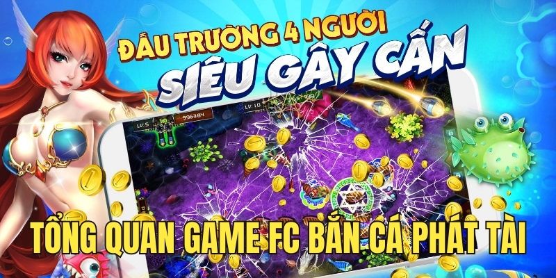 FC bắn cá Phát Tài